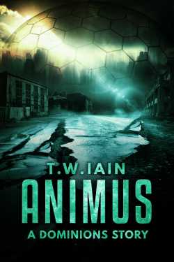 Animus (A Dominions Story)